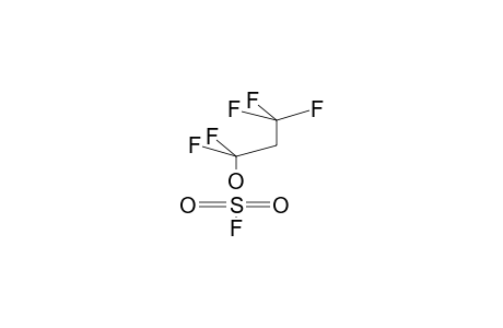 1,1,3,3,3-PENTAFLUOROPROPYLFLUOROSULPHATE