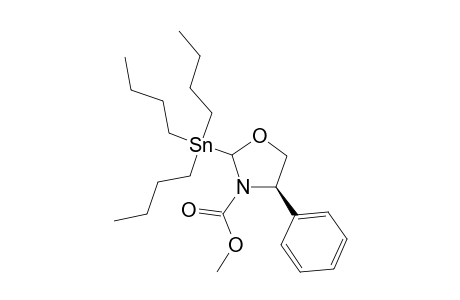 (2R,4R)-4-phenyl-2-tributylstannyl-3-oxazolidinecarboxylic acid methyl ester