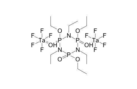 BIS(TANTALUM PENTAFLUORIDE)-1,3,5-TRIETHOXY-2,4,6-TRIETHYL-1,3,5-TRIOXOCYCLOTRIPHOSPHAZANE COMPLEX